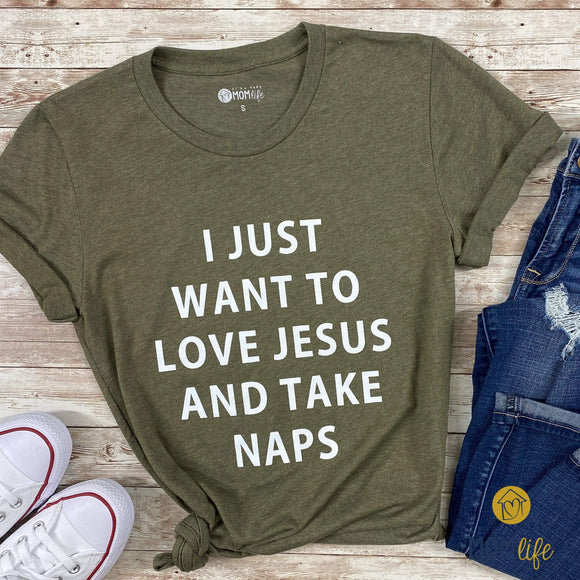 I Just Want to Love Jesus and Take Naps